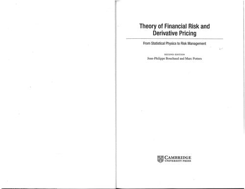 THEORY OF FINANCIAL RISK AND DERIVATIVE PRICING: FROM STATISTICAL PHYSICS TO RISK MANAGEMENT