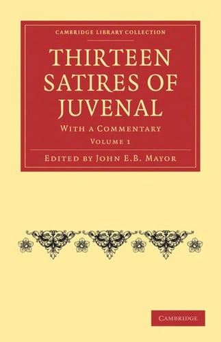 Thirteen satires of juvenal