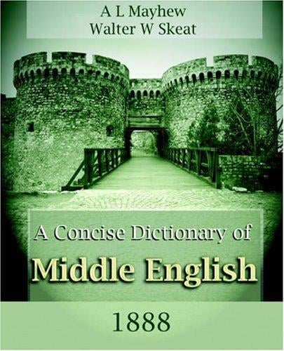 A Concise Dictionary of Middle English (1888)