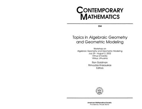 Topics in algebraic geometry and geometric modeling