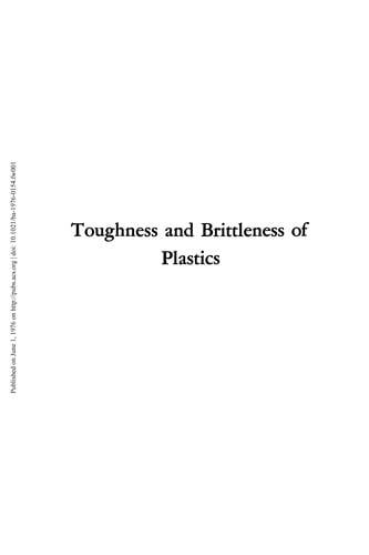 Toughness and brittleness of plastics