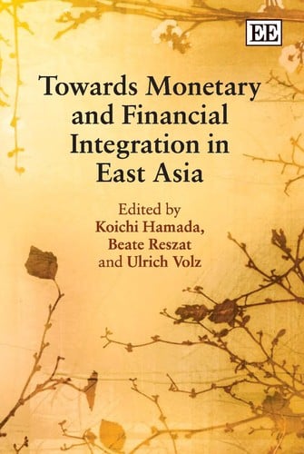 Towards monetary and financial integration in East Asia