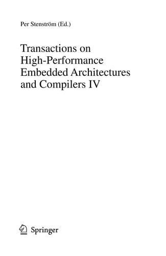 Transactions on High-Performance Embedded Architectures and Compilers IV