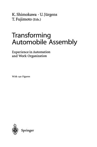 Transforming Automobile Assembly