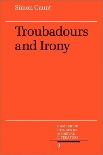 Troubadours and irony