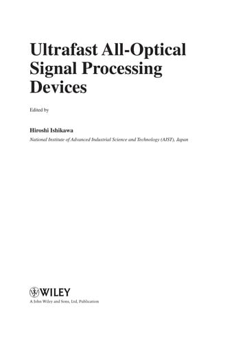 Ultrafast all-optical signal processing devices