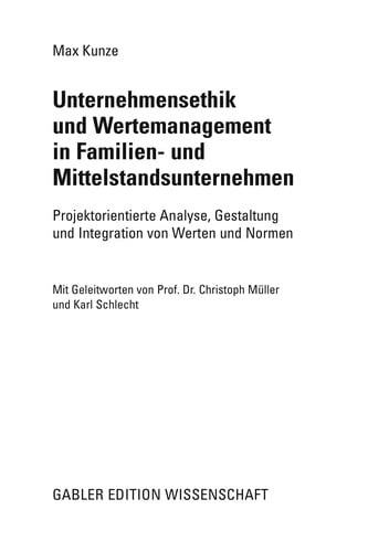 Unternehmensethik und Wertemanagement in Familien- und Mittelstandsunternehmen