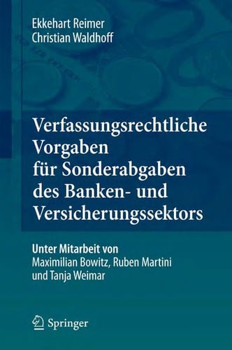 Verfassungsrechtliche Vorgaben fu r Sonderabgaben des Banken- und Versicherungssektors
