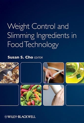 Weight control and slimming ingredients in food technology