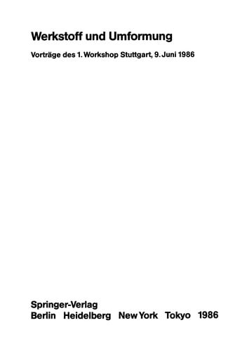Werkstoff und Umformung