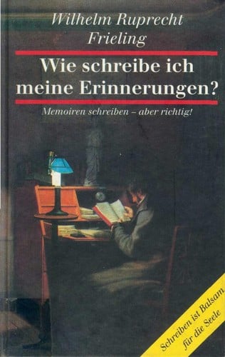 Wie schreibe ich meine Erinnerungen?