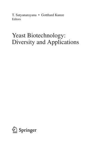 Yeast Biotechnology: Diversity and Applications