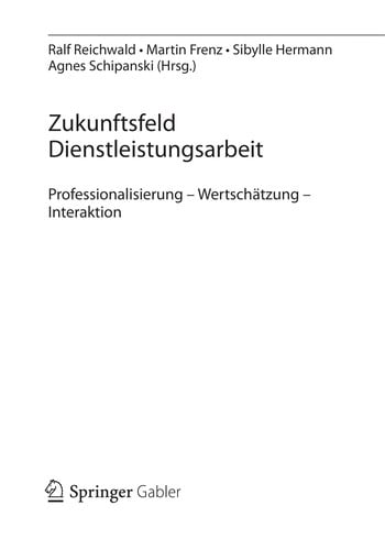 Zukunftsfeld Dienstleistungsarbeit