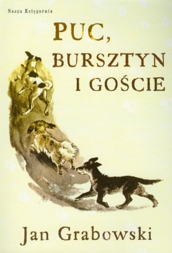 Puc Bursztyn i goscie (Polish Edition)