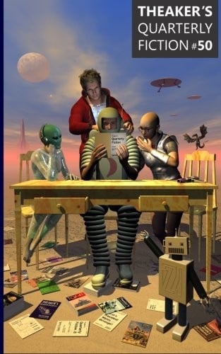 Theaker's Quarterly Fiction #50 (Volume 50)