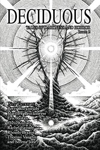 Deciduous Tales Issue 2: Tales of Darkness and Horror