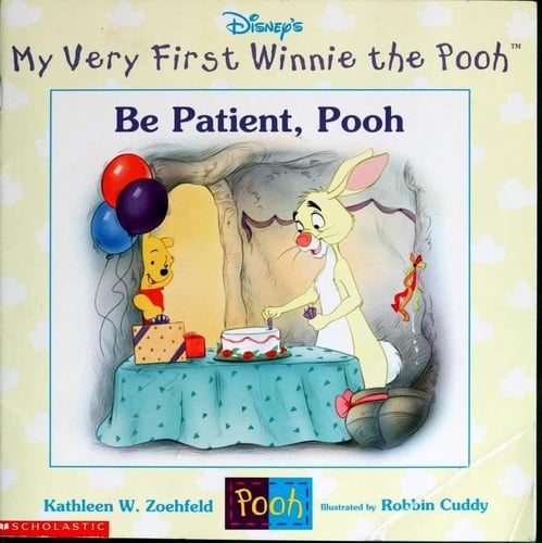Be Patient, Pooh