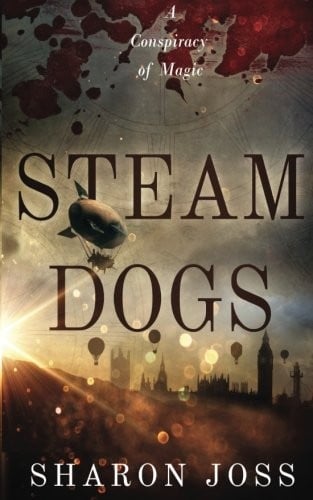 Steam Dogs: A Novel