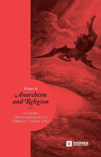Essays in Anarchism and Religion