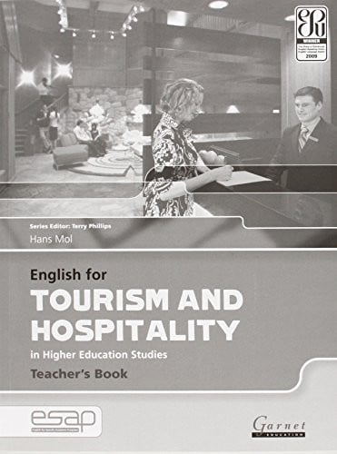 English for Tourism and Hospitality in Higher Education Studies (English for Specific Academic Purposes)