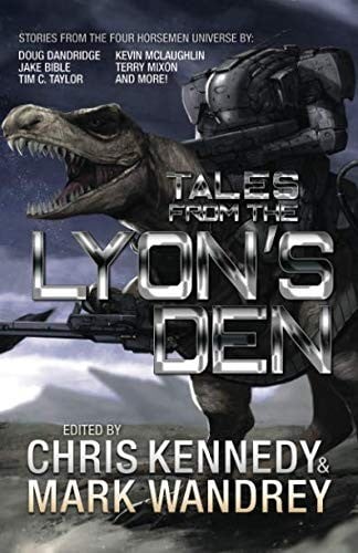 Tales from the Lyon's Den: Stories from the Four Horsemen Universe (Four Horsemen Tales)