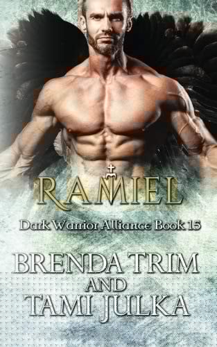 Ramiel: Dark Warrior Alliance Book 15 (Volume 15)