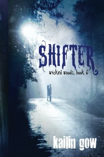 Shifter (Wicked Woods #6)