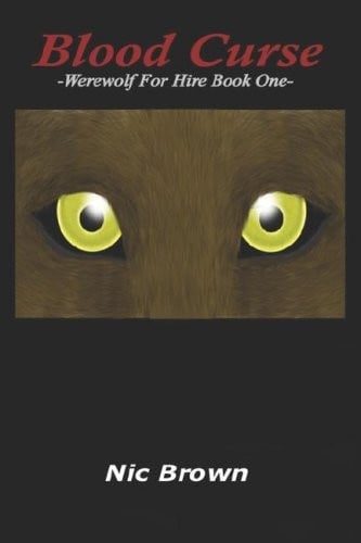 BLOOD CURSE: Werewolf for Hire Book One