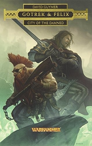 City of the Damned (Gotrek & Felix)