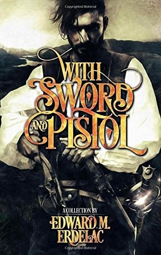 With Sword and Pistol