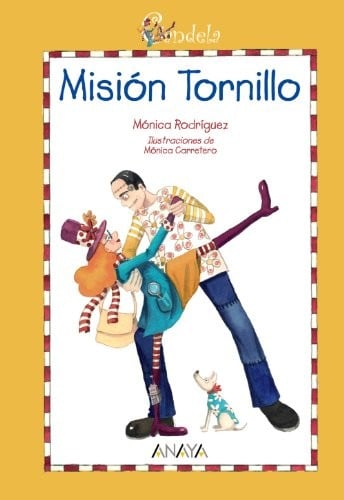 Mision tornillo / Screw Mission (Candela) (Spanish Edition)