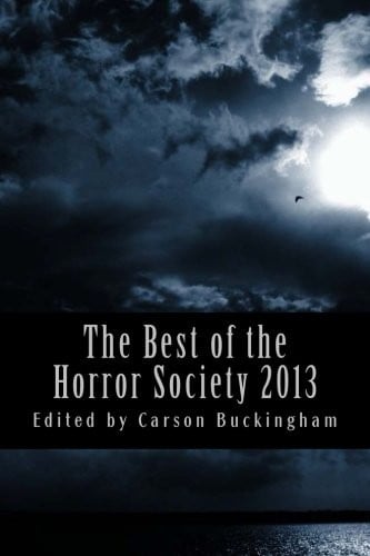 The Best of The Horror Society 2013