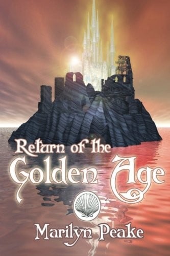 Return of the Golden Age (The Fisherman's Son) (Volume 3)