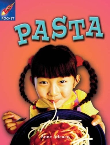 Pasta: Orange Level, Book 2 (with Parent Notes) (Rigby Rocket)