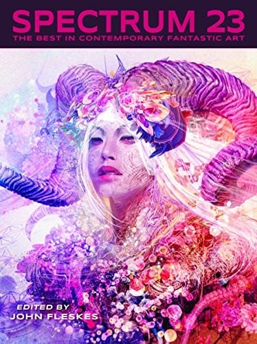 Spectrum 23: The Best in Contemporary Fantastic Art