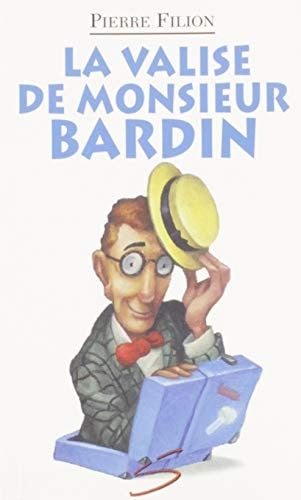 La valise de Monsieur Bardin