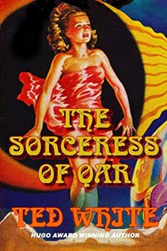The Sorceress of Qar (Qanar)