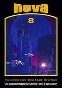 NOVA 8: Das deutsche Magazin für Science Fiction und Spekulation