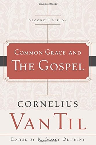 Common Grace and the Gospel