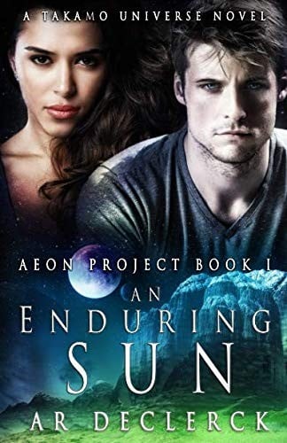 An Enduring Sun: A Takamo Universe Novel (Aeon Project)