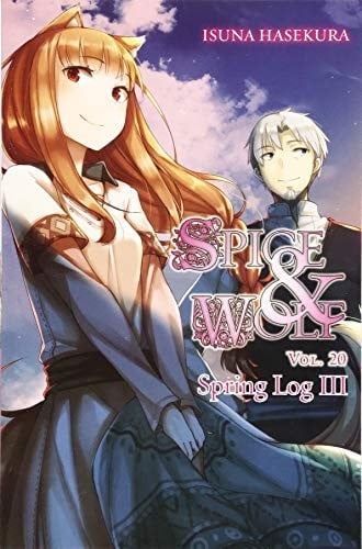 狼と香辛料XX Spring Log III (light novel)