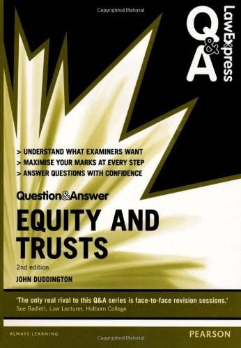 Law Express Question and Answer: Equity and Trusts (Law Express Questions & Answers)