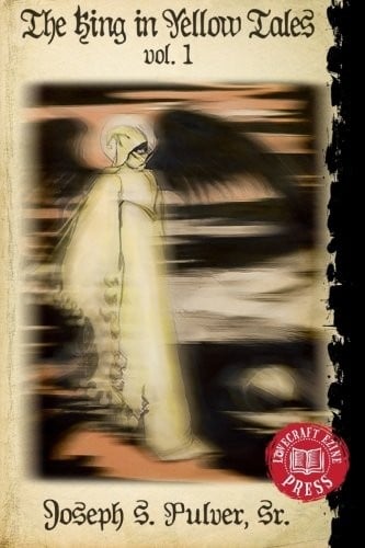The King in Yellow Tales: Volume 1