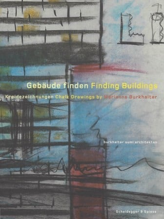 Gebäude finden = Finding buildings / Kreidezeichnungen = chalk drawings