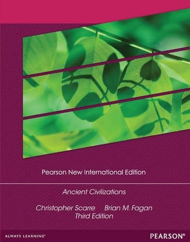 Ancient Civilizations: New Internation Edition