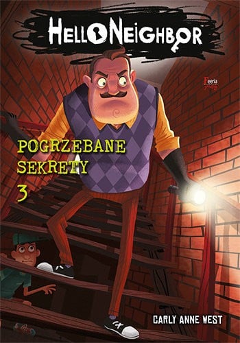 Pogrzebane sekrety. Hello Neighbor