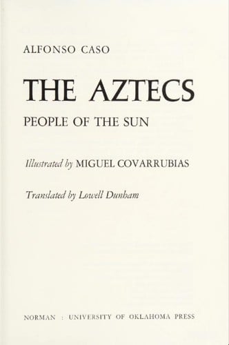 The Aztecs (Civilization of American Indian)