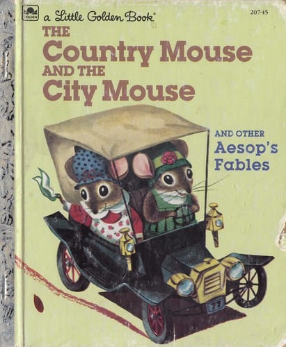 The Country Mouse and The City Mouse (LG #207-45) and other Aesop's Fables (a Little Golden Book)