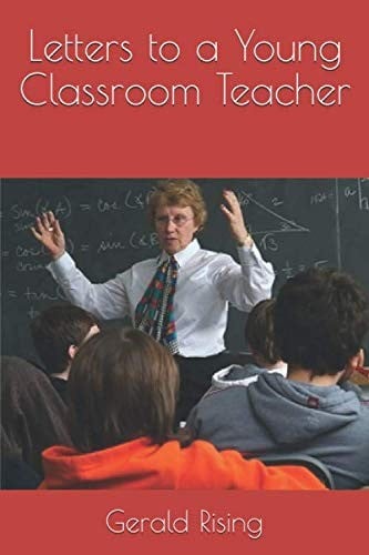 Letters to a Young Classroom Teacher