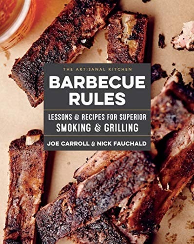 The Artisanal Kitchen : Barbecue Rules